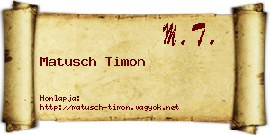 Matusch Timon névjegykártya